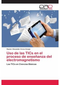 Uso de las TICs en el proceso de enseñanza del electromagnetismo