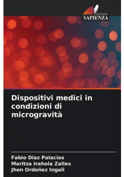 Dispositivi medici in condizioni di microgravità