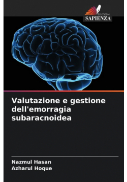 Valutazione e gestione dell'emorragia subaracnoidea