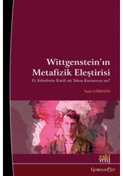 Wittgenstein's Critique of Metaphysics