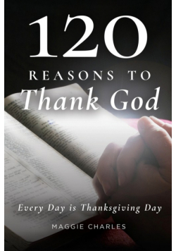 120 Reasons to Thank God