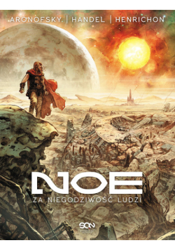 Aronofsky Darren - Noe Za niegodziwość ludzi