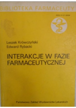 Interakcje w fazie farmaceutycznej