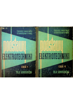 Podstawy elektrotechniki Część I i II
