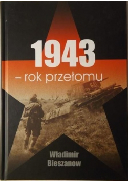 1943 Rok przełomu
