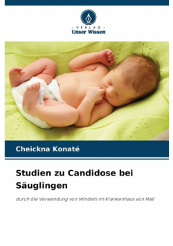 Studien zu Candidose bei Säuglingen
