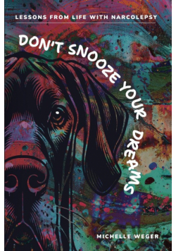 Don't Snooze Your Dreams