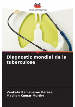 Diagnostic mondial de la tuberculose