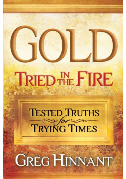 Gold Tried in the Fire