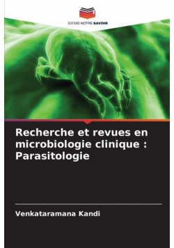 Recherche et revues en microbiologie clinique