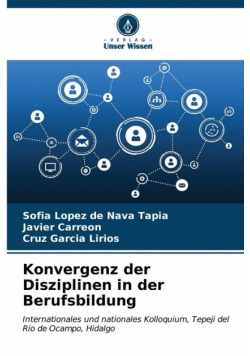 Konvergenz der Disziplinen in der Berufsbildung