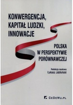Konwergencja, kapitał ludzkiinnowacje