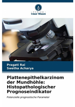 Plattenepithelkarzinom der Mundhöhle