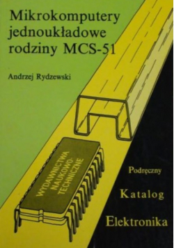Mikrokomputery jednoukładowe rodziny MCS - 51