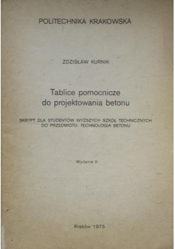 Tablice pomocnicze do projektowania betonu