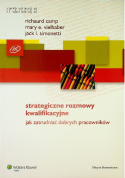 Strategiczne rozmowy kwalifikacyjne