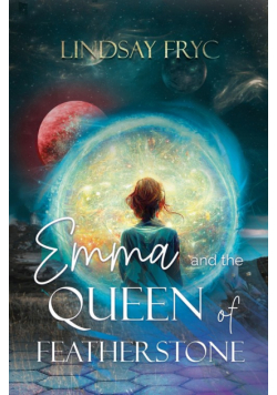 Emma and the Queen of Featherstone