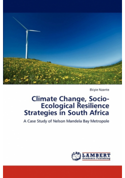 Climate Change, Socio-Ecological Resilience Strategies in South Africa