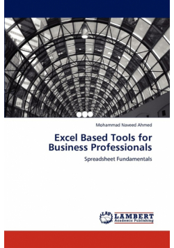Excel Based Tools for Business Professionals