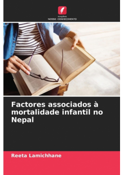 Factores associados à mortalidade infantil no Nepal
