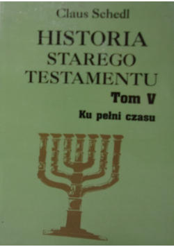 Historia Starego Testamentu Tom V