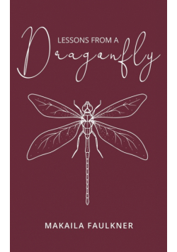 Lessons From A Dragonfly