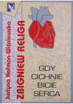 Gdy cichnie bicie serca