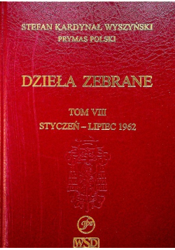 Wyszyński Dzieła zebrane Tom VIII