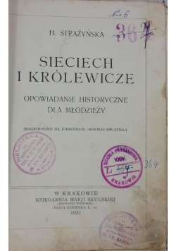 Sieciech i królewicze, 1921 r.