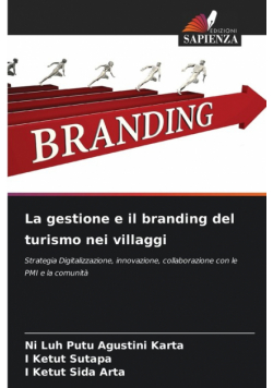 La gestione e il branding del turismo nei villaggi