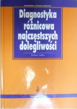 Diagnostyka różnicowa najczęstszych dolegliwości