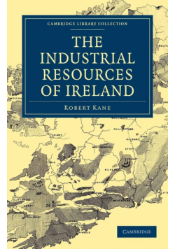 The Industrial Resources of Ireland