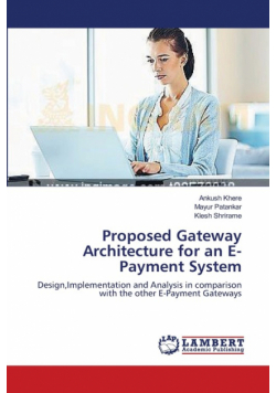 Proposed Gateway Architecture for an     E-Payment System