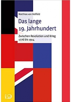 Das lange 19. Jahrhundert, nowa