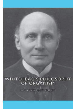 Whitehead's Philosophy of Organism