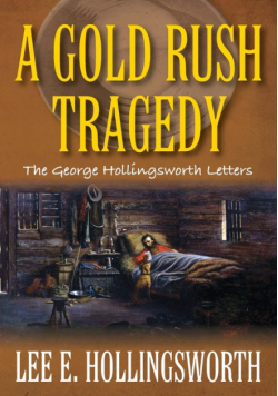 A Gold Rush Tragedy