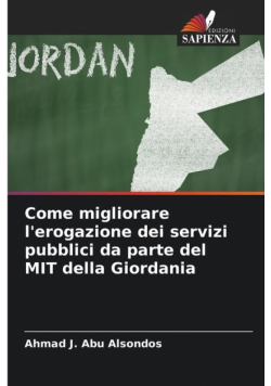 Come migliorare l'erogazione dei servizi pubblici da parte del MIT della Giordania
