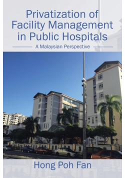 Privatization of Facility Management in Public Hospitals