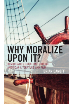 Why Moralize upon It?