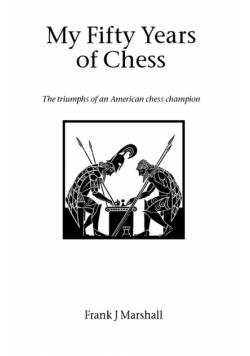 My Fifty Years of Chess