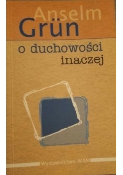 O duchowości inaczej