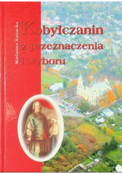 Kobyłczanin z przeznaczenia i wyboru