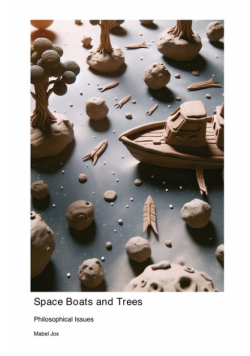 Space Boats and Trees