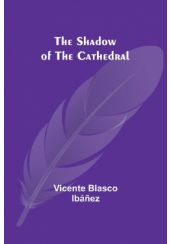 The Shadow of the Cathedral