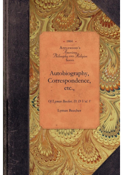 Autobiography, Correspondence, etc.,