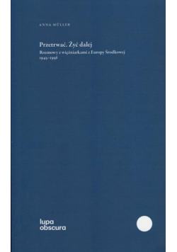 Przetrwać Żyć dalej