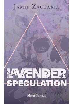 Lavender Speculation