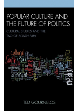 Popular Culture and the Future of Politics