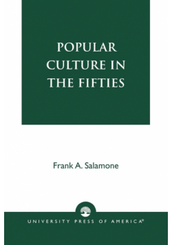 Popular Culture in the Fifties