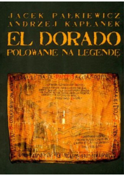 El Dorado Polowanie na legendę